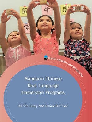 cover image of Mandarin Chinese Dual Language Immersion Programs